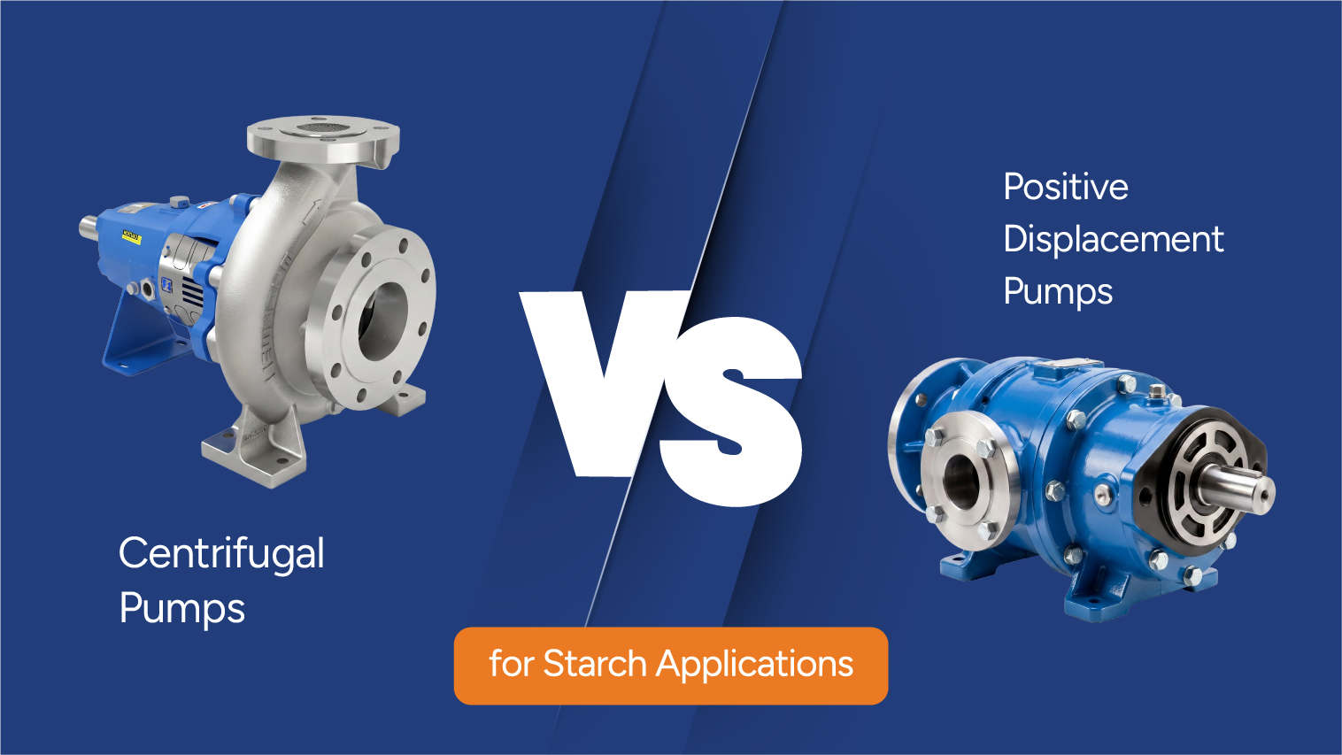 Centrifugal vs Positive Displacement Pumps for Starch Applications